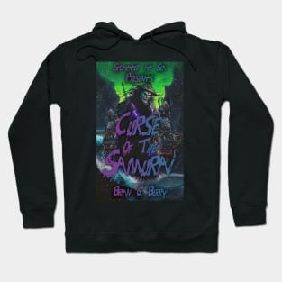 Curse of the Samurai Hoodie